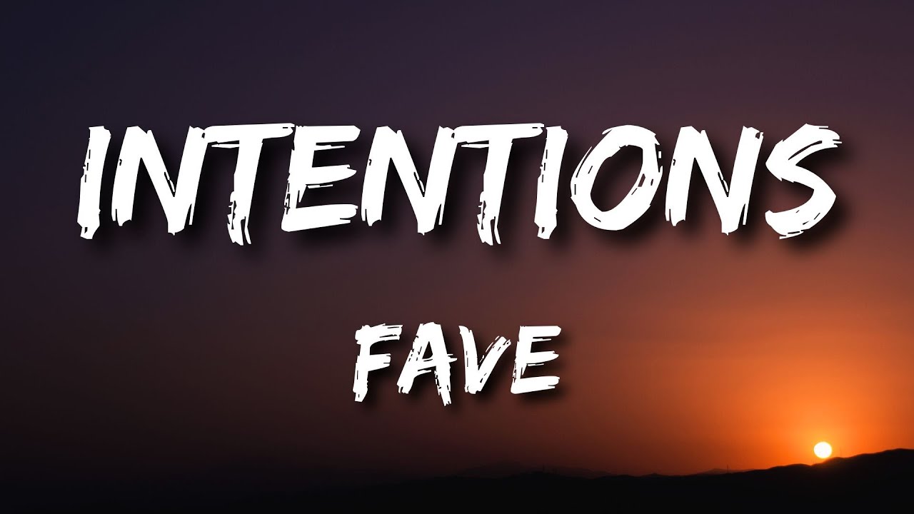 Fave Intentions Choir Version Lyrics