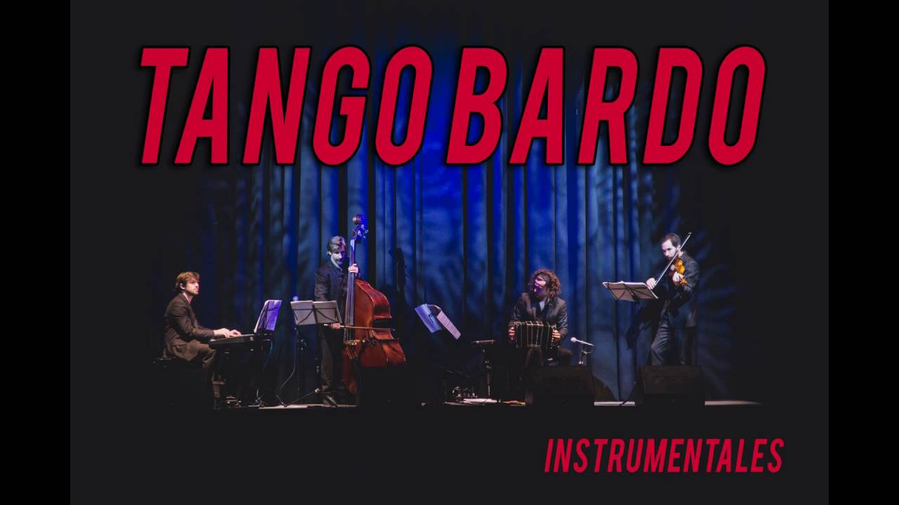TANGO BARDO -  Loca
