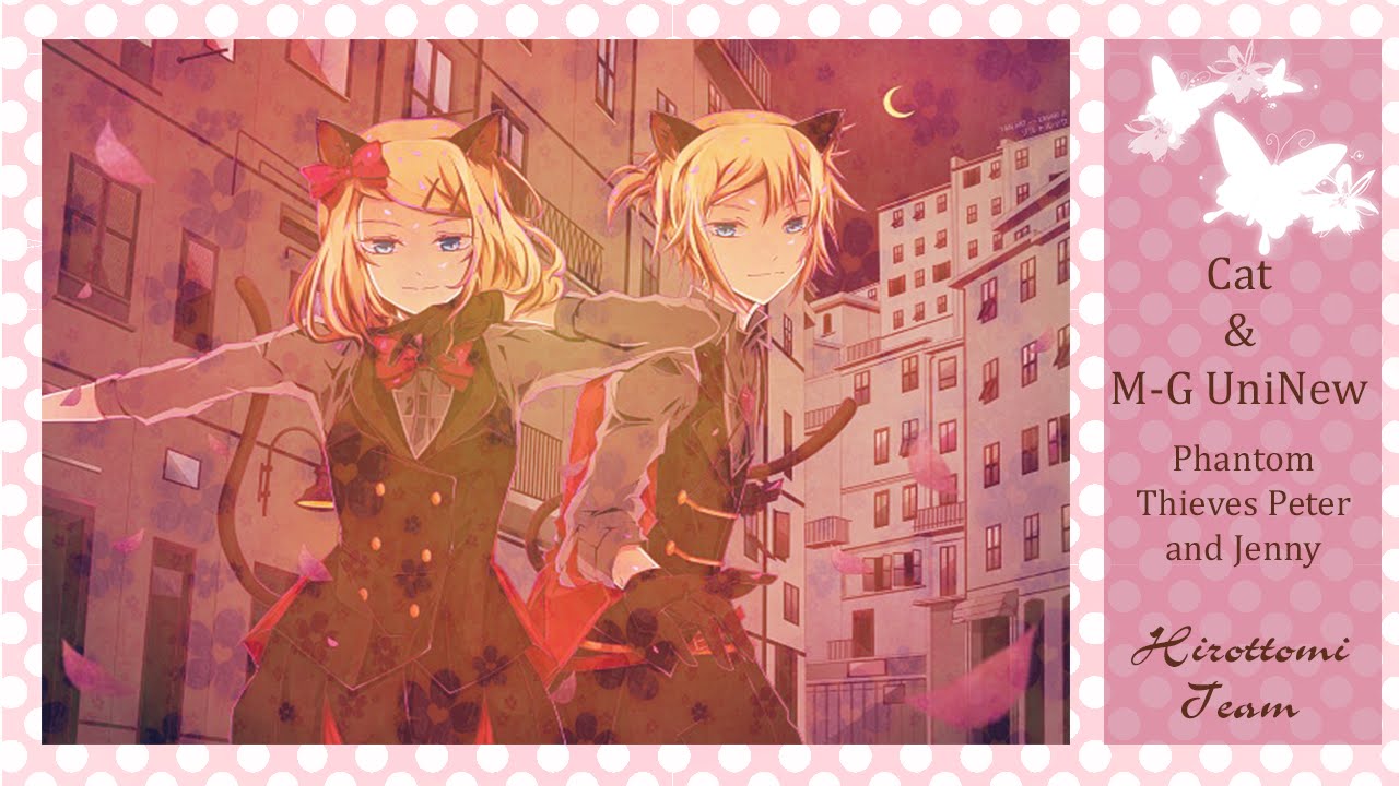 ♪|Hirottomi Team|♪ [M-G UniNew & Cat] - Phantom Thieves Peter and Jenny (rus) [version 2]
