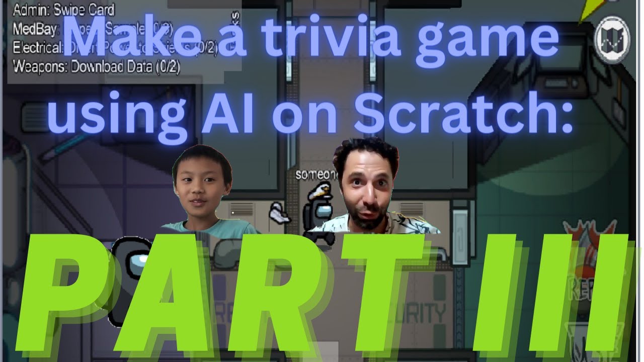 How to Code A Trivia Game on Scratch Using AI: Part III