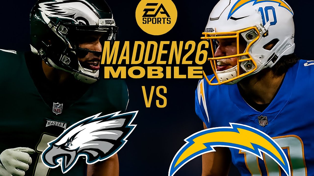 Madden 26 Mobile Ganeplay: Philadelphia Eagles vs Los Angeles Chargers