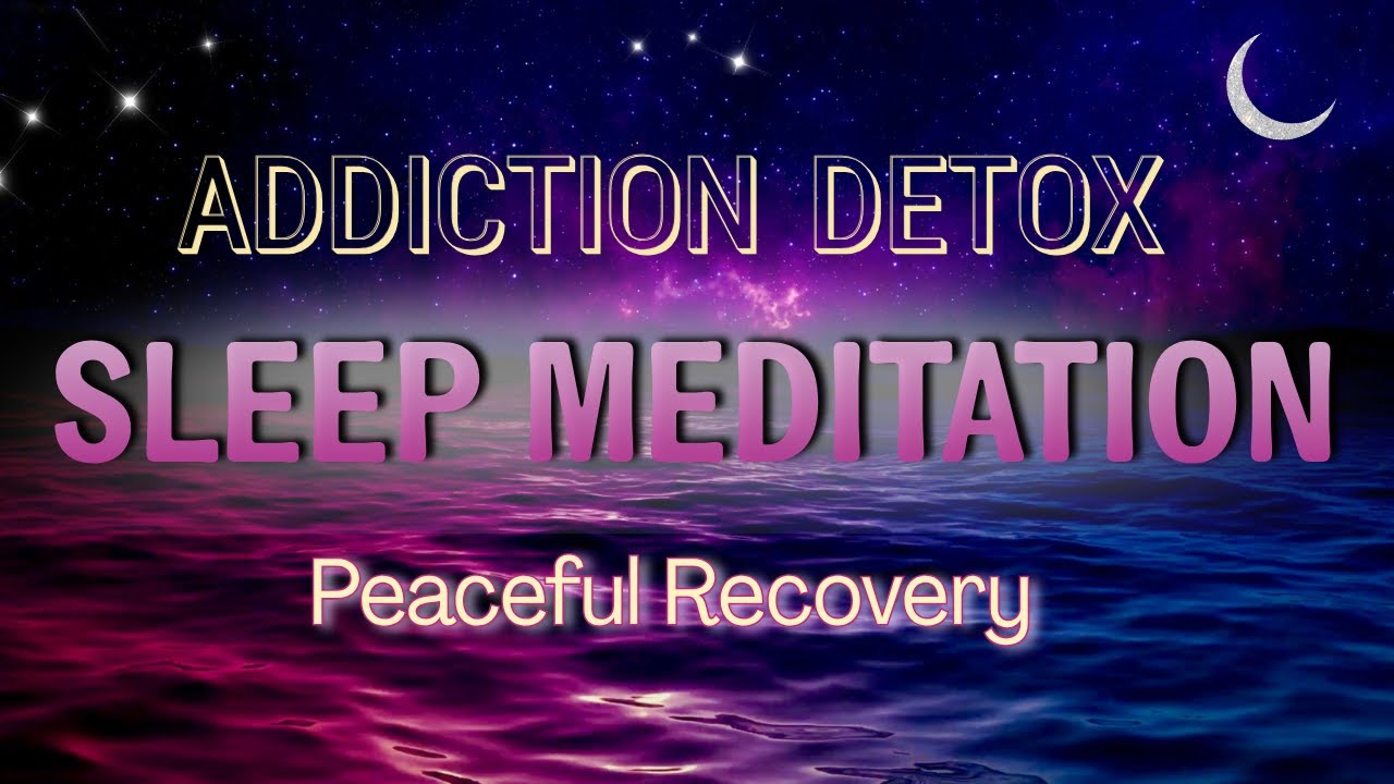 Guided Sleep Talk-Down for Addiction Recovery and Withdrawal Relief