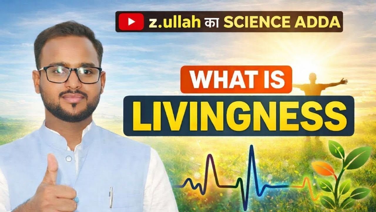 WHAT IS LIVINGNESS #education  #biology #viral #explore #science #LIVINGNESS