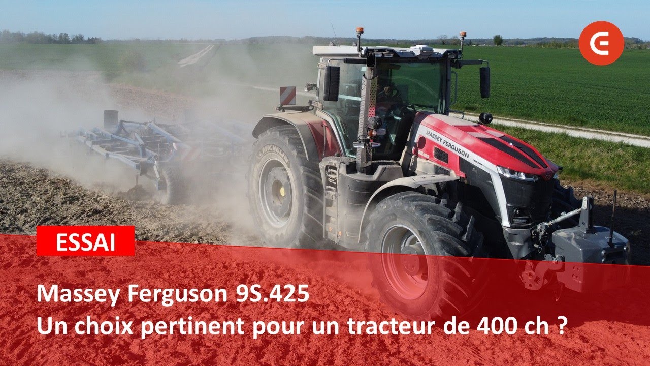 ESSAI - MASSEY FERGUSON 9S : faut-il acheter ce tracteur de 400 ch ? - Test drive