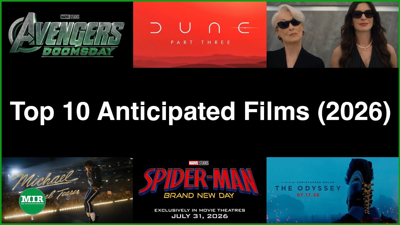 Top 10 Anticipated Films (2026)