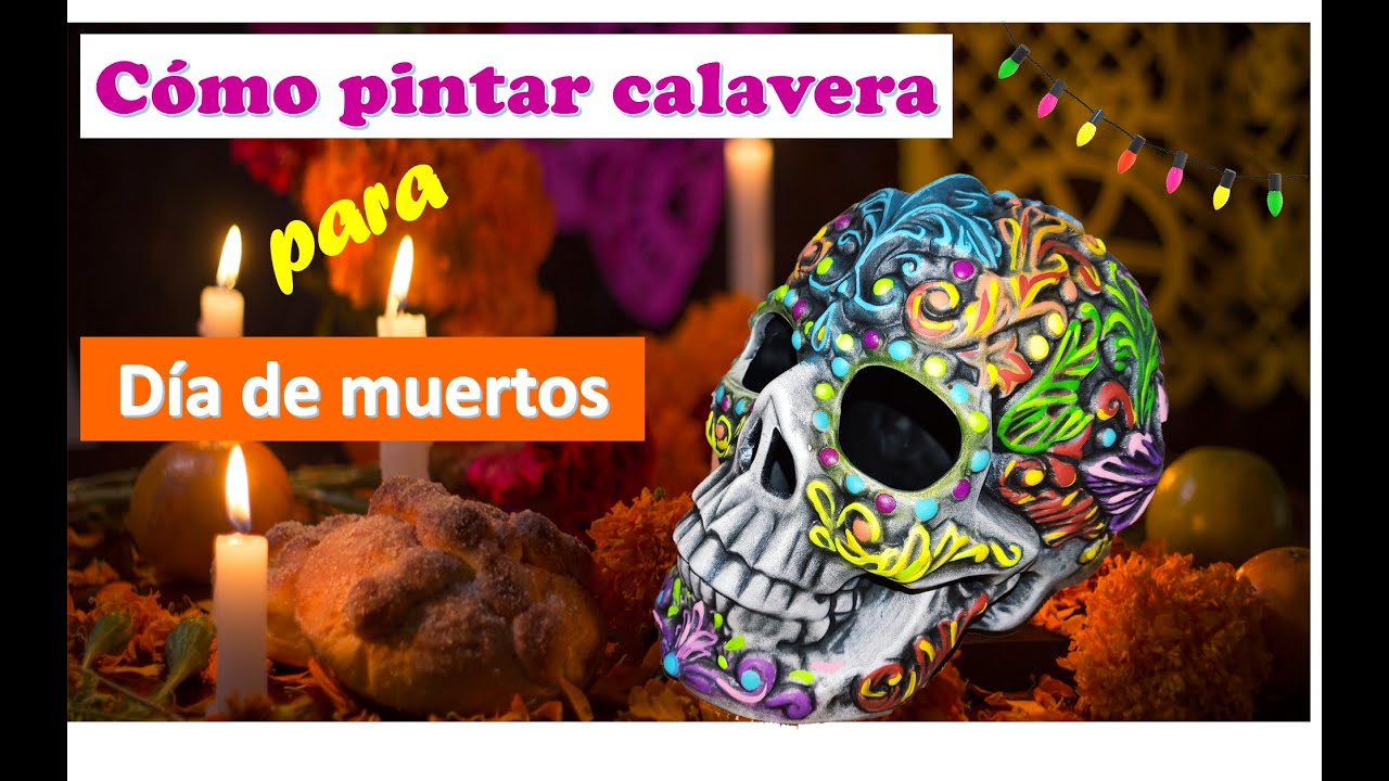 Cómo Pintar Calavera para Día de Muertos/Decora tu ofrenda/Decorando con Yaz