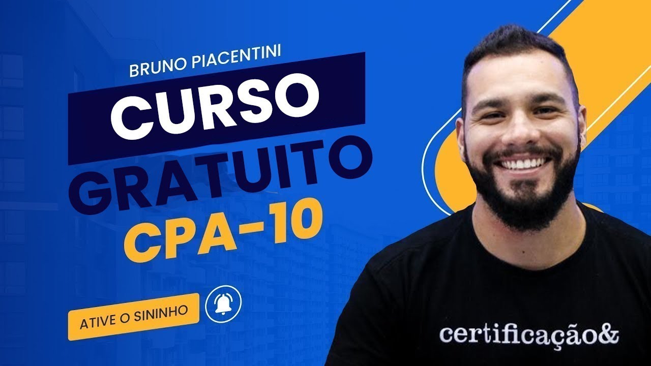Módulo 1 e 2 | Curso de CPA 10 Gratuito