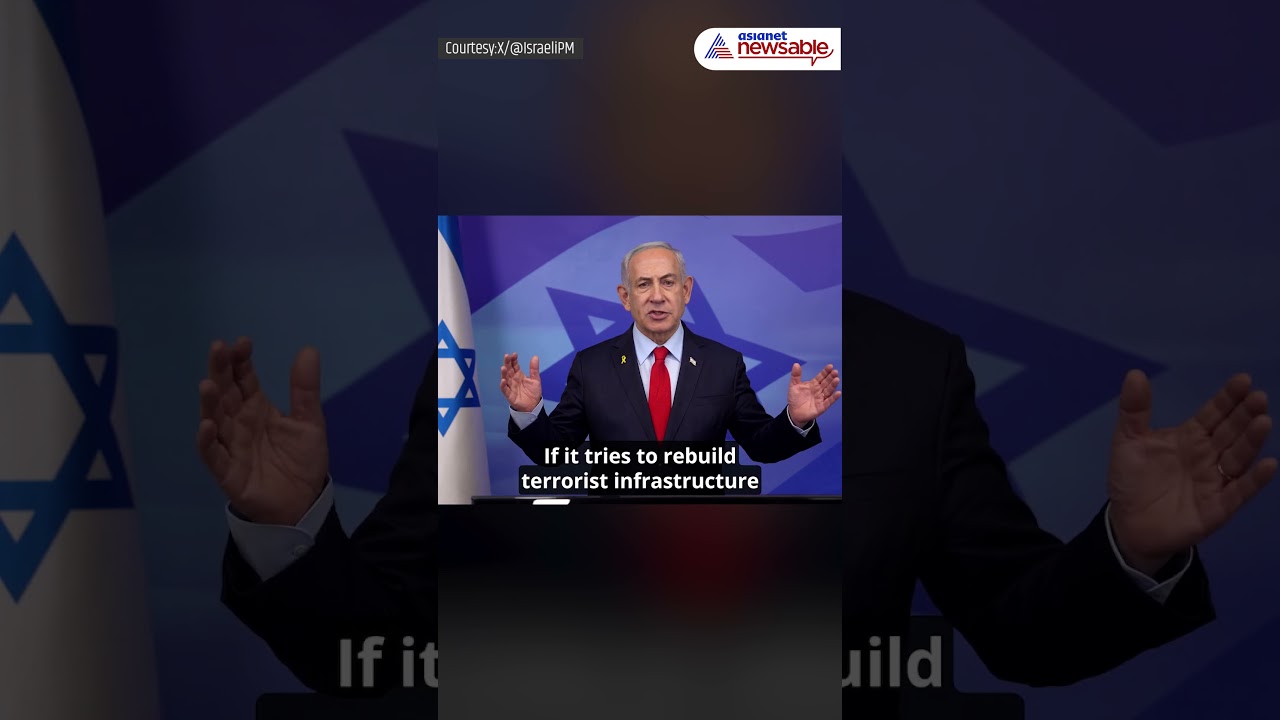 'We Will Attack If Hezbollah Violates Ceasefire Agreement': Netanyahu Gives Stark Warning