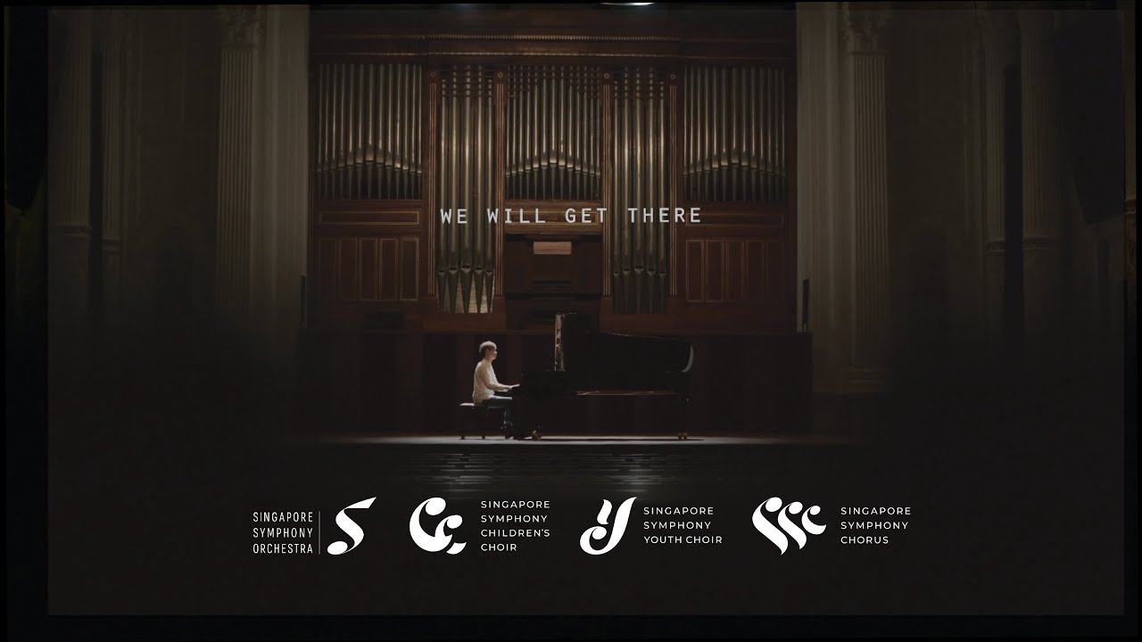 Singapore Symphony Choruses present: We Will Get There