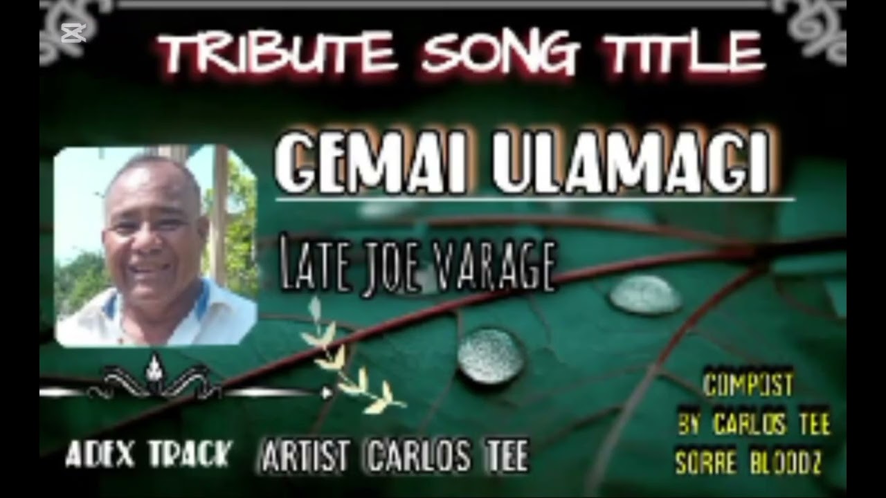 Gemai Ulamagi - Carlos Tee ft. J.Vee Ade Trackz 2024 (Aroma Coast Latest Music 2025) Late Joe Varage