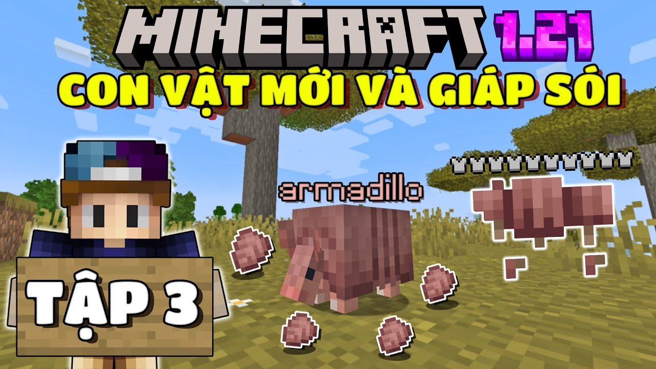 THỬ THÁCH SINH TỒN MINECRAFT 1.21 | TẬP 3 | BẮT ĐƯỢC CON VẬT MỚI VÀ CHẾ TẠO GIÁP CHÓ SÓI...🐺 🤩
