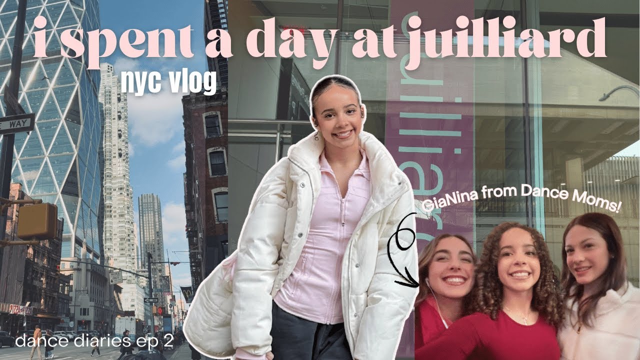 a day in the life at Juilliard: my Juilliard Experience! ✨ | dance diaries ep2 | nyc vlog 🗽
