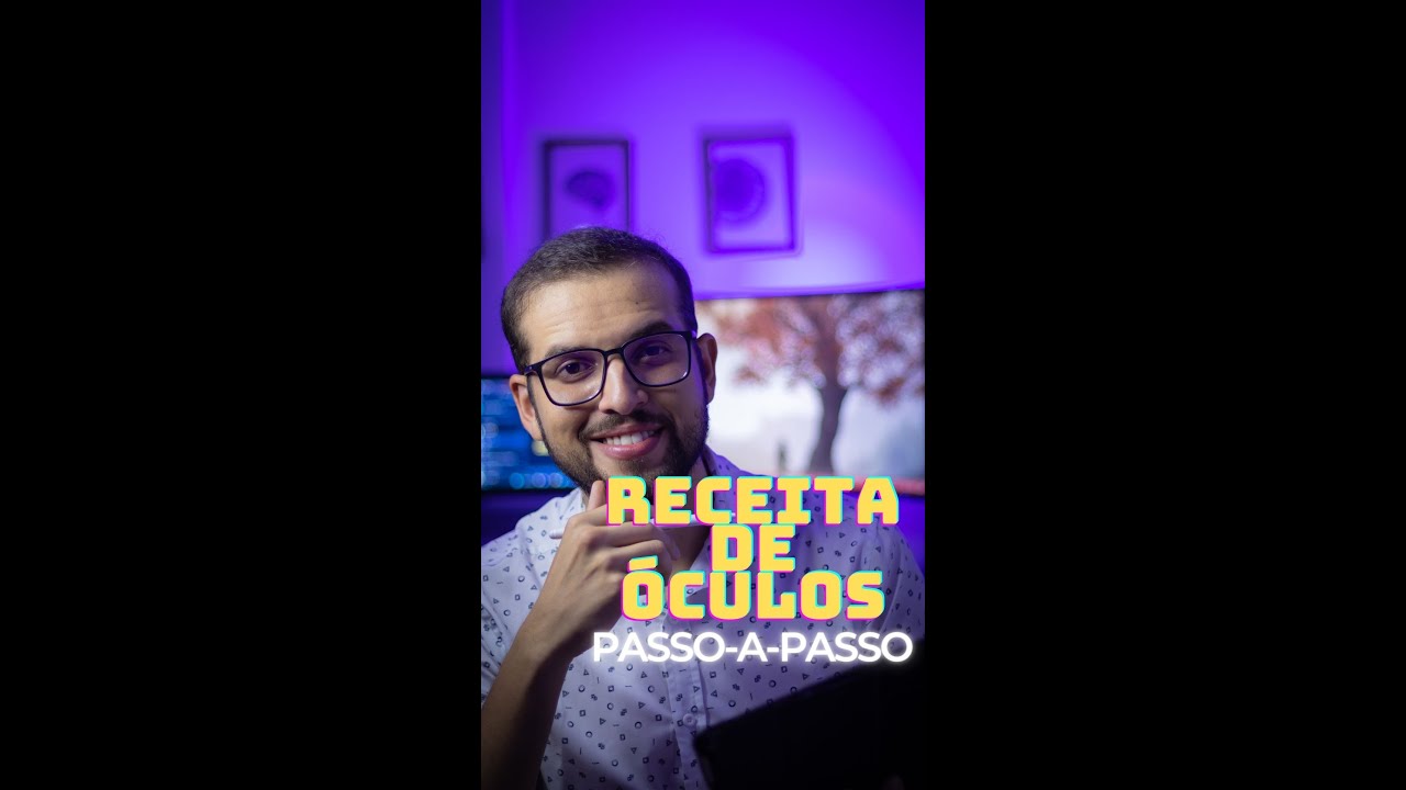 Receita de &oacute;culos: entenda em 01 minuto!