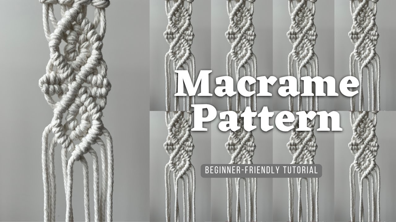 Macrame pattern Tutorial Boho| DIY Macrame Ideas for Beginners