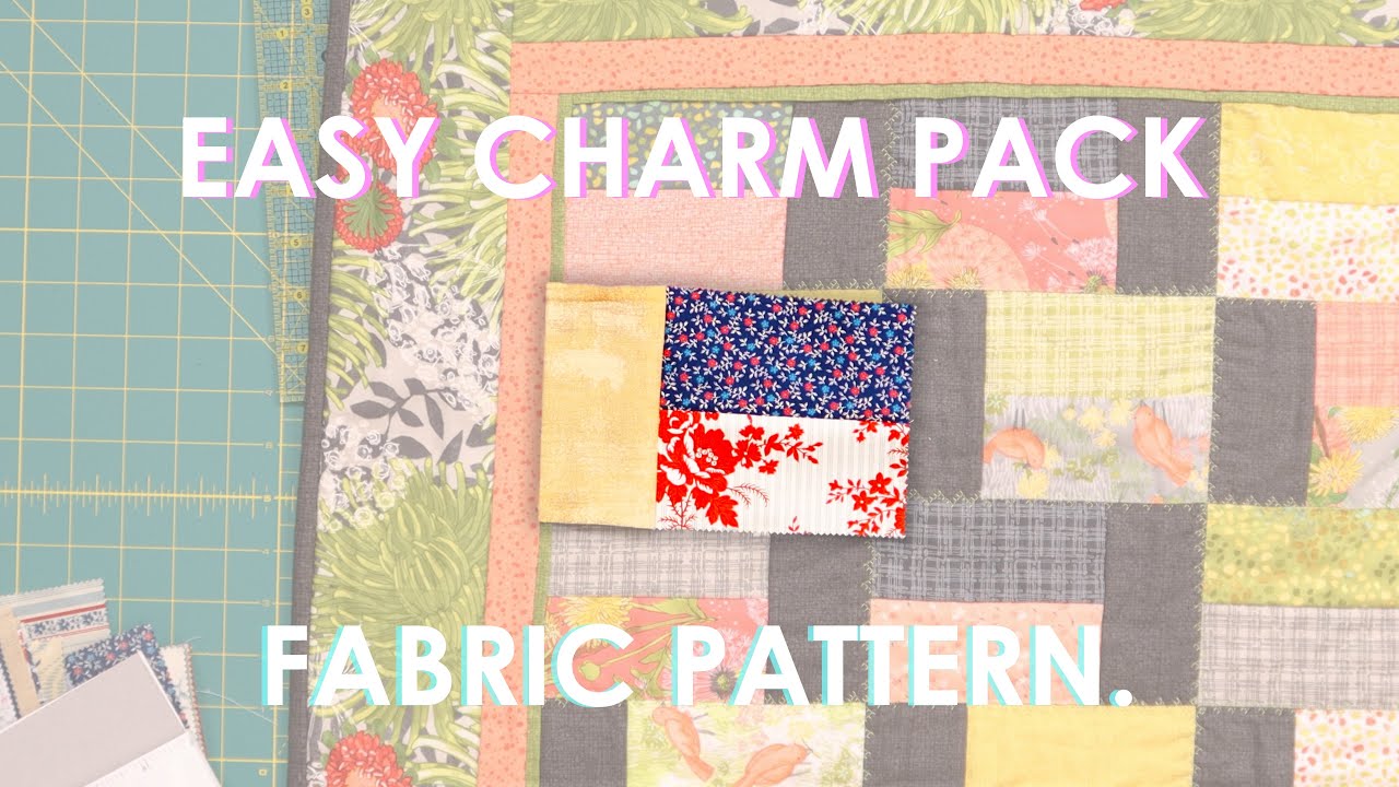 Простая схема лоскутного одеяла Charm Pack — идеально для начинающих!