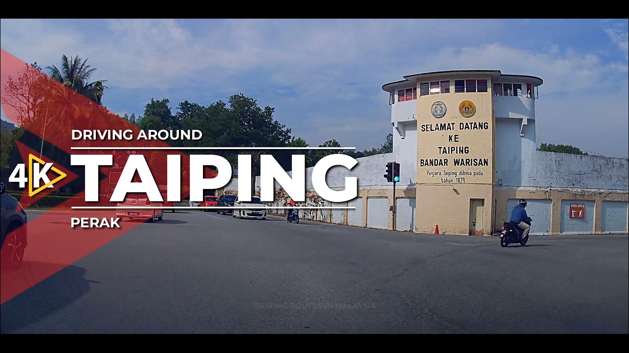 [4K] Driving around TAIPING (Perak)