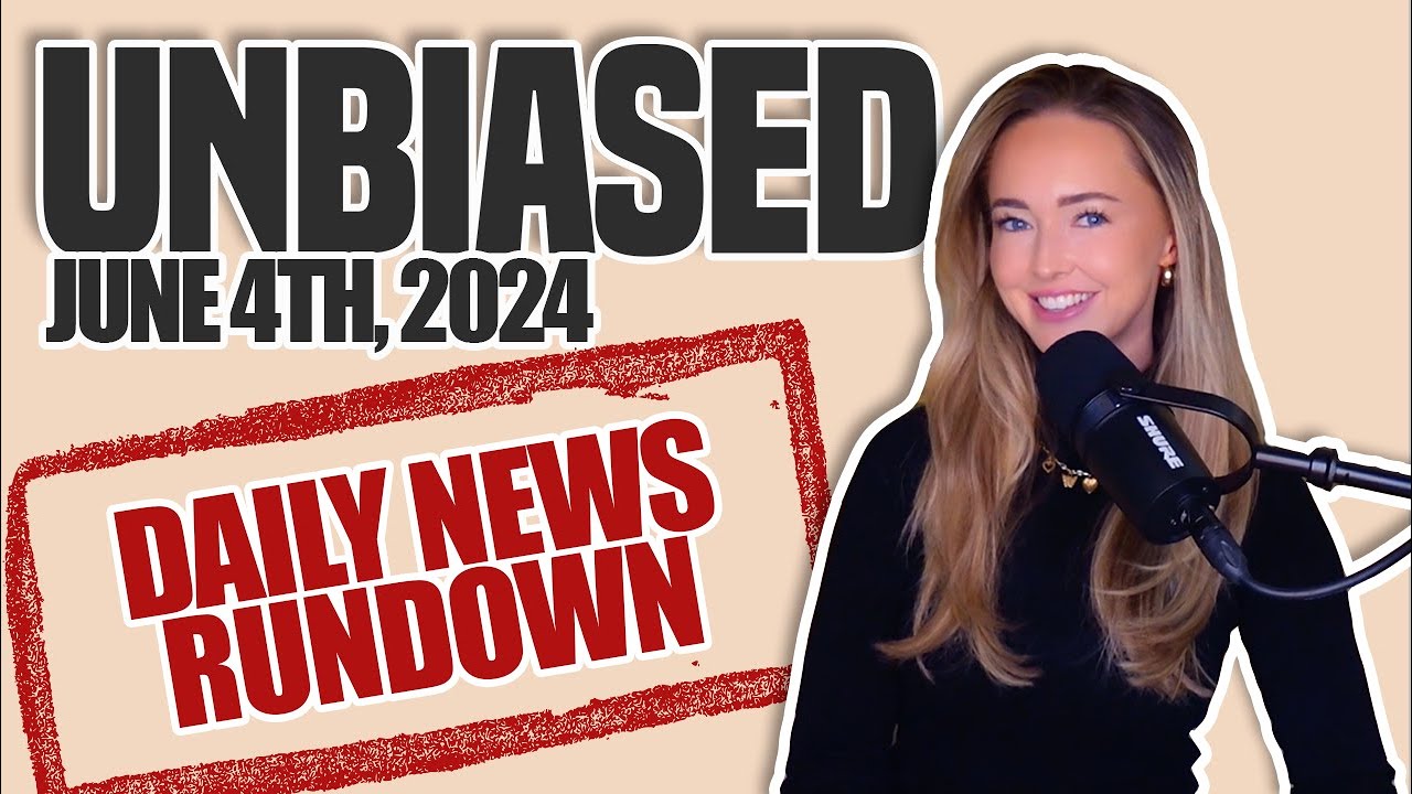 UNBIASED (6/4/24): BIDEN'S BORDER EXECUTIVE ORDER, HUNTER BIDEN'S TRIAL, FANI WILLIS APPEAL, & MORE.