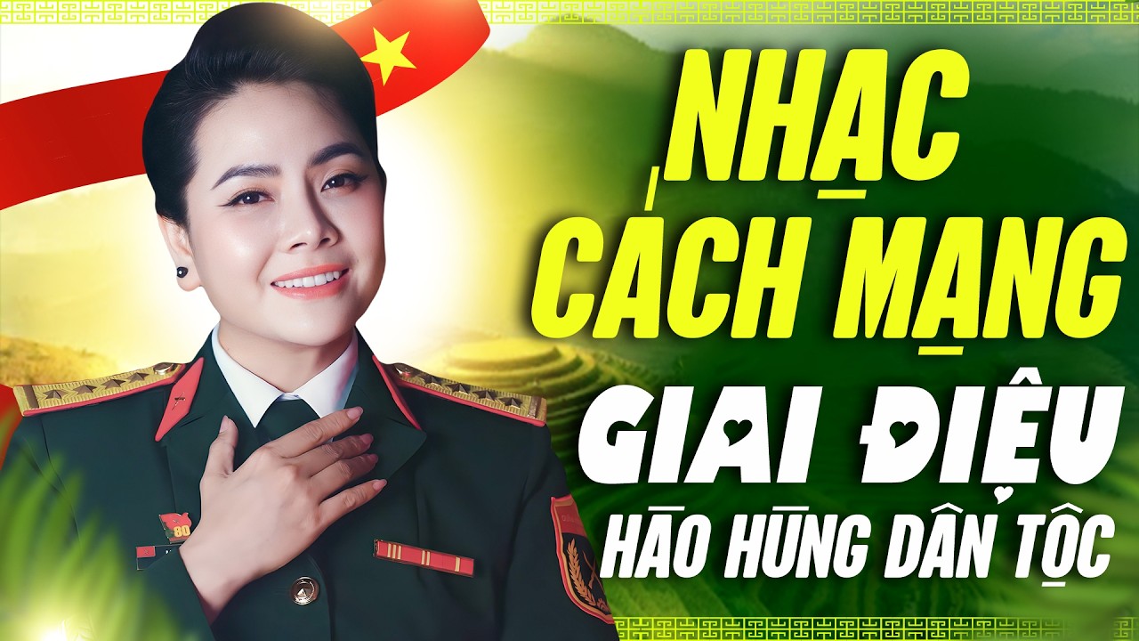 NHẠC CÁCH MẠNG GIAI ĐIỆU HÀO HÙNG DÂN TỘC - LK Bài Ca Thống Nhất Lương Nguyệt Anh Hay Nhất
