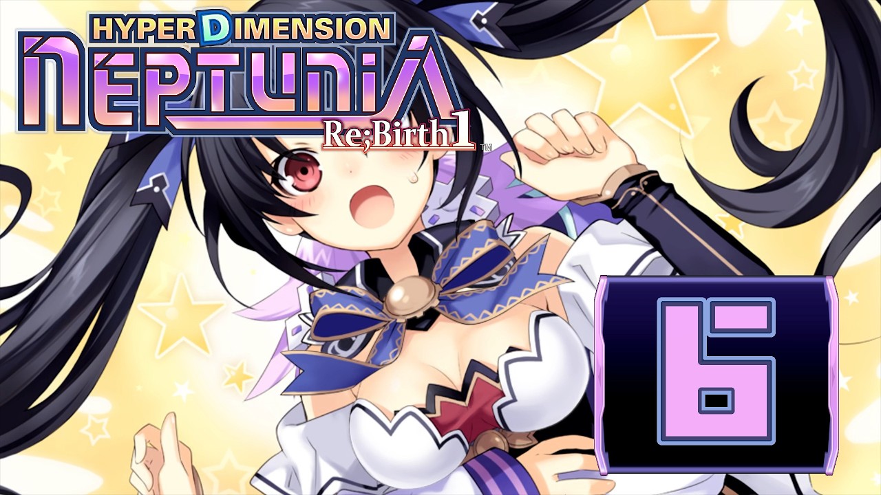 Noire the Amnesiac - Hyperdimension Neptunia Rebirth 1 #6