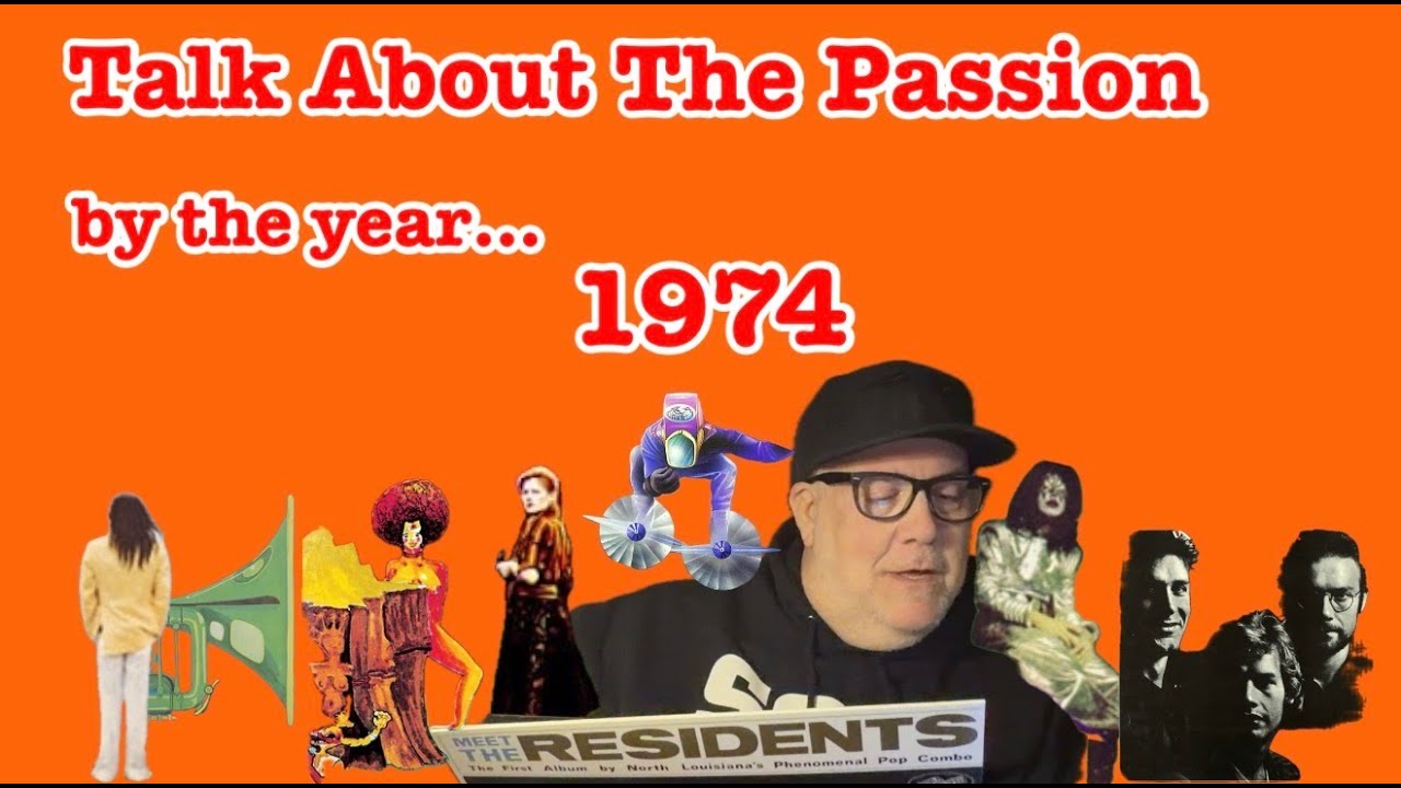 Talk About the Year 1974