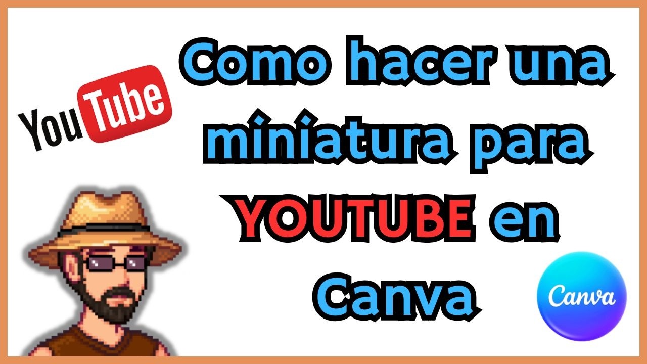 Hacer una Miniatura de YOUTUBE en Canva - Tutorial Fácil