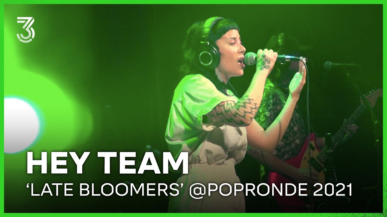 HEY TEAM speelt 'Late Bloomers' live | Popronde 2021| NPO 3FM