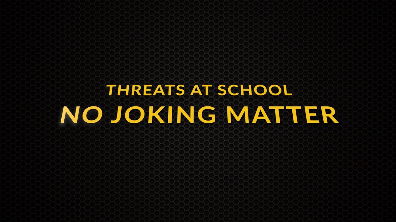 Threats at School: No Joking Matter