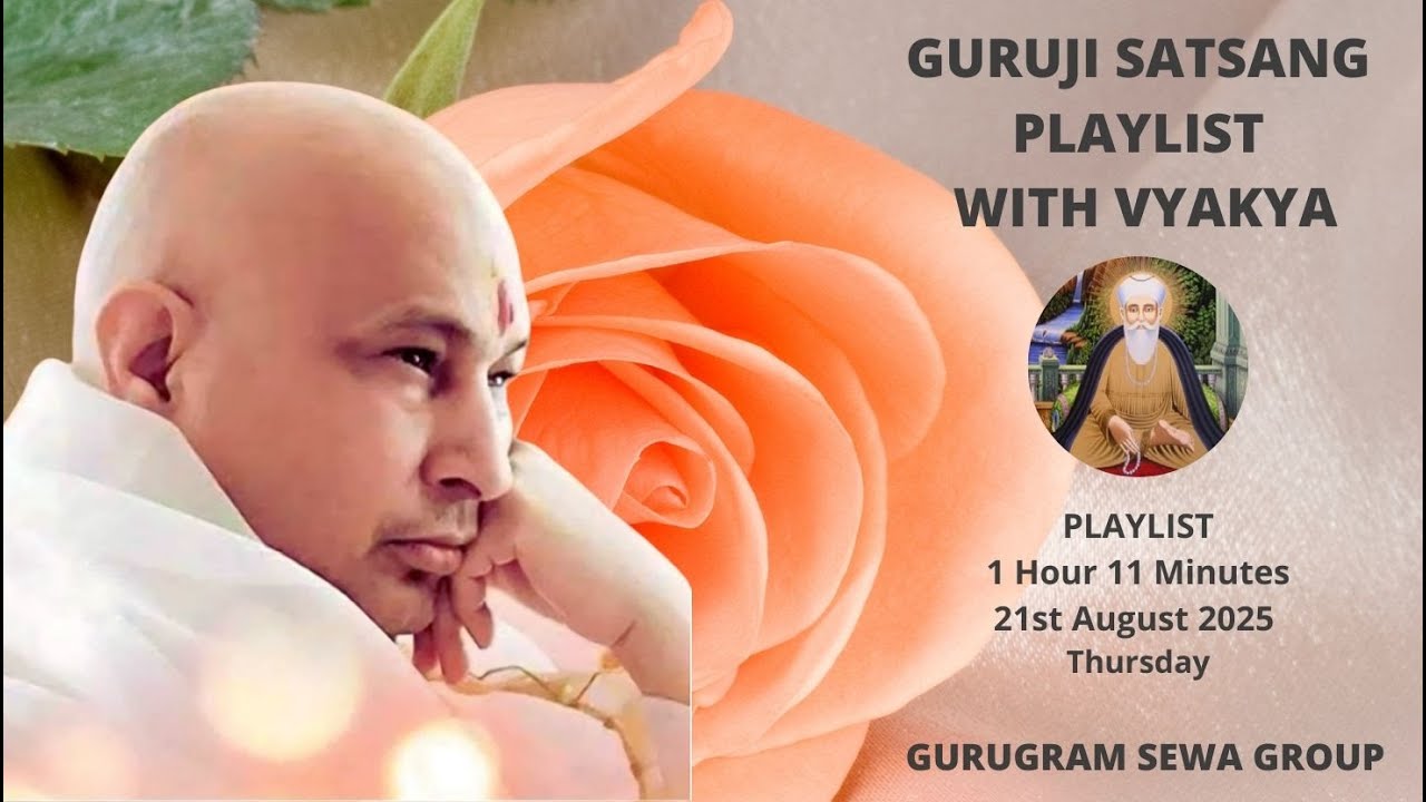 GURUGRAM SEWA GROUP - PLAYLIST WITH VYKHYA - 21ST AUGUST 2025