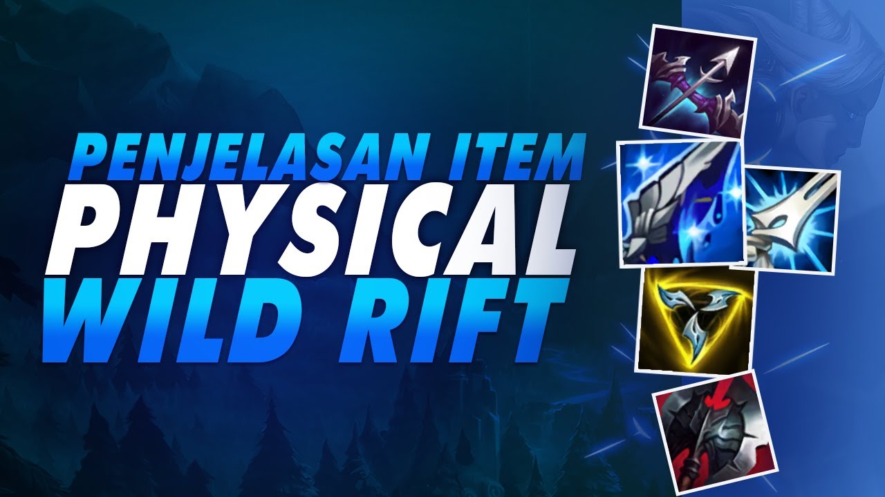 Penjelasan Item Physical di Wild Rift - Physical Item Part 3 [Terakhir]