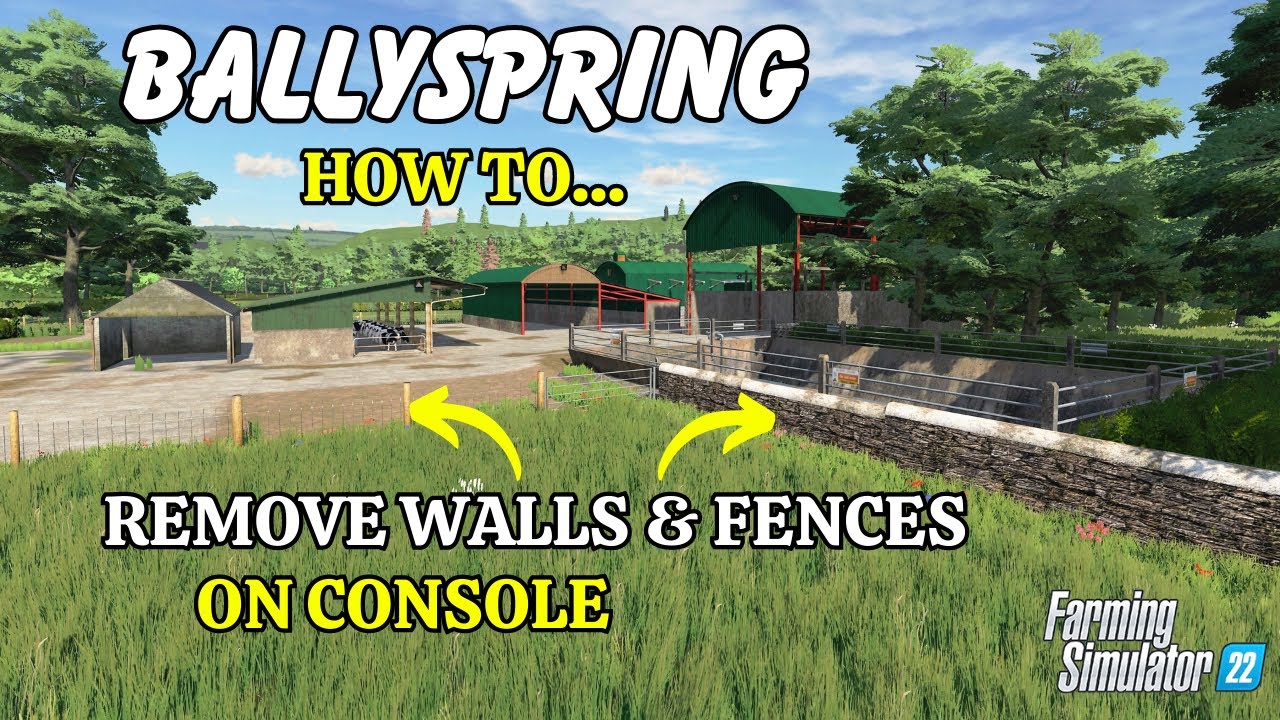 HOW TO REMOVE WALLS AND FENCES ON BALLYSPRING (ON CONSOLE) | Farming Simulator 22 | PS5 | FS22