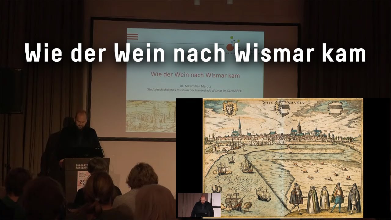 Wie der Wein nach Wismar kam