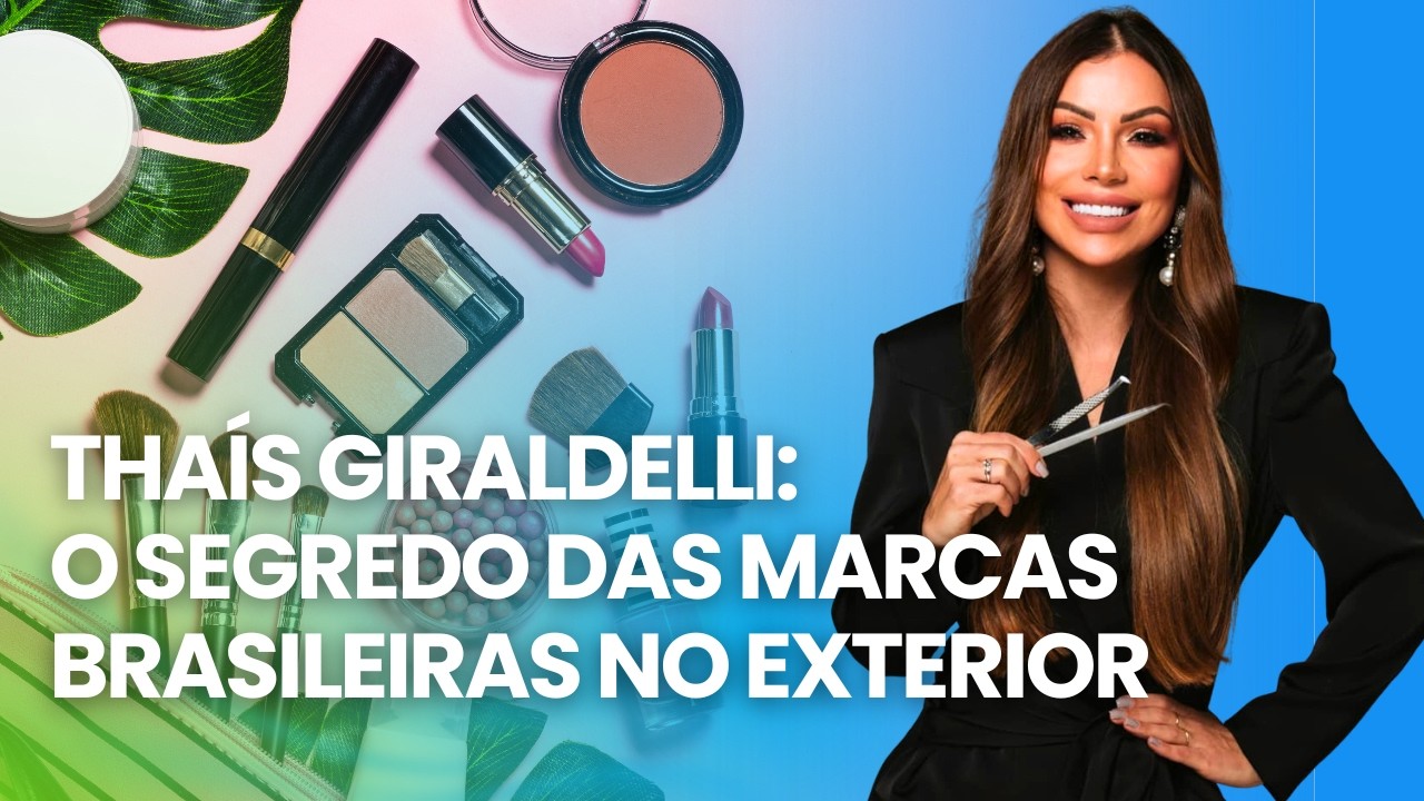 THAIS GIRALDELLI: Do Salão de Bairro ao Luxo em Dubai e a Luta contra o Lúpus | #ConexaoRessoar