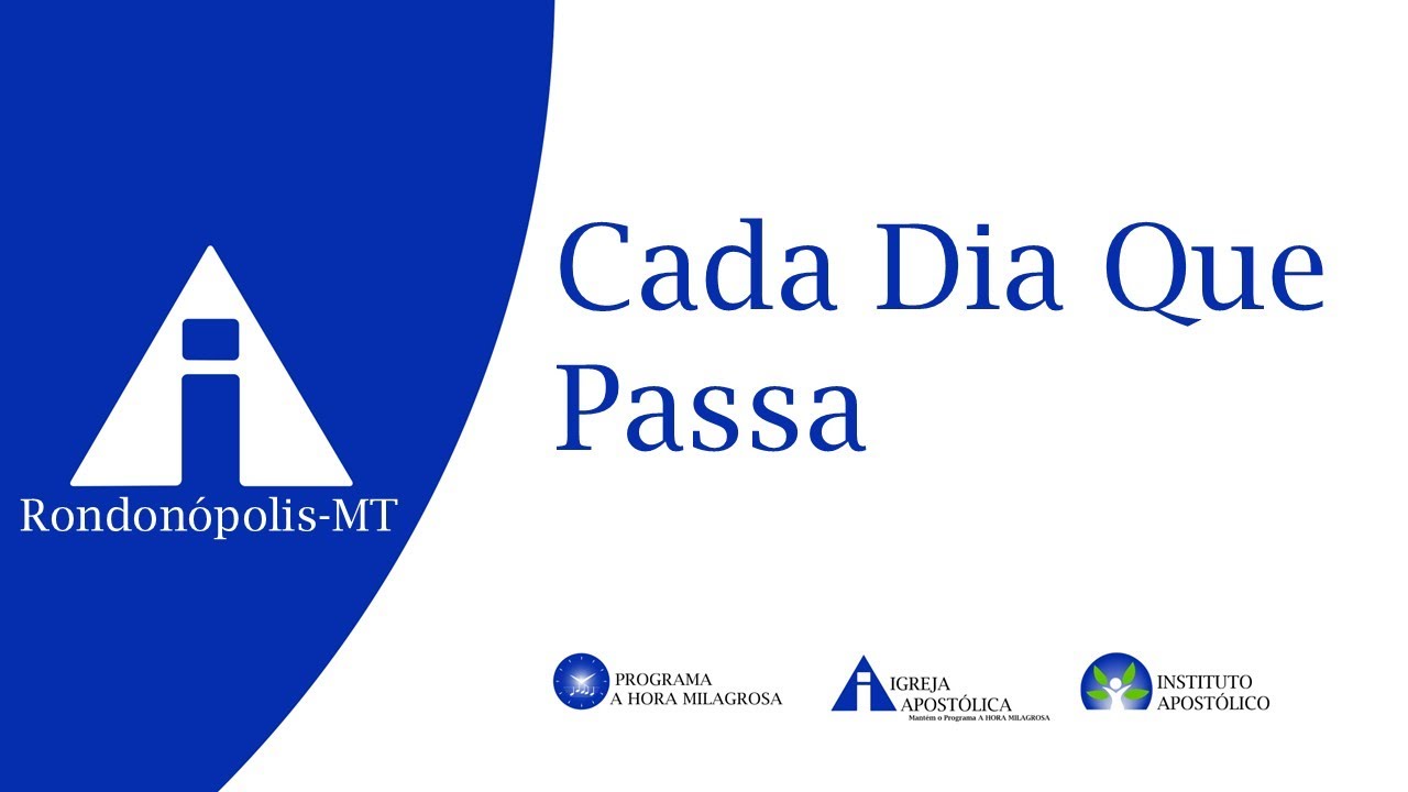Coral: Cada Dia Que Passa - 08/02/2026 - Rondonópolis-mt.
