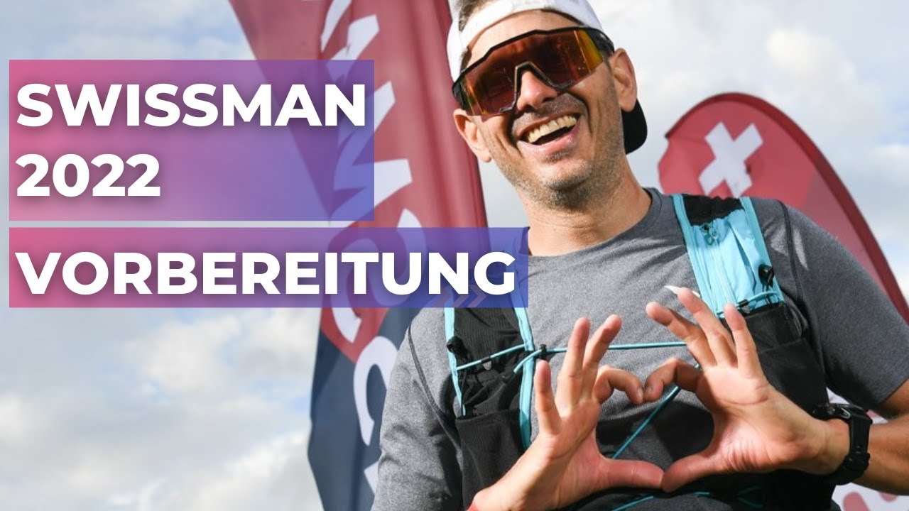 Swissman Xtri 2022 Vorbereitung - Erfahrungen von Christian