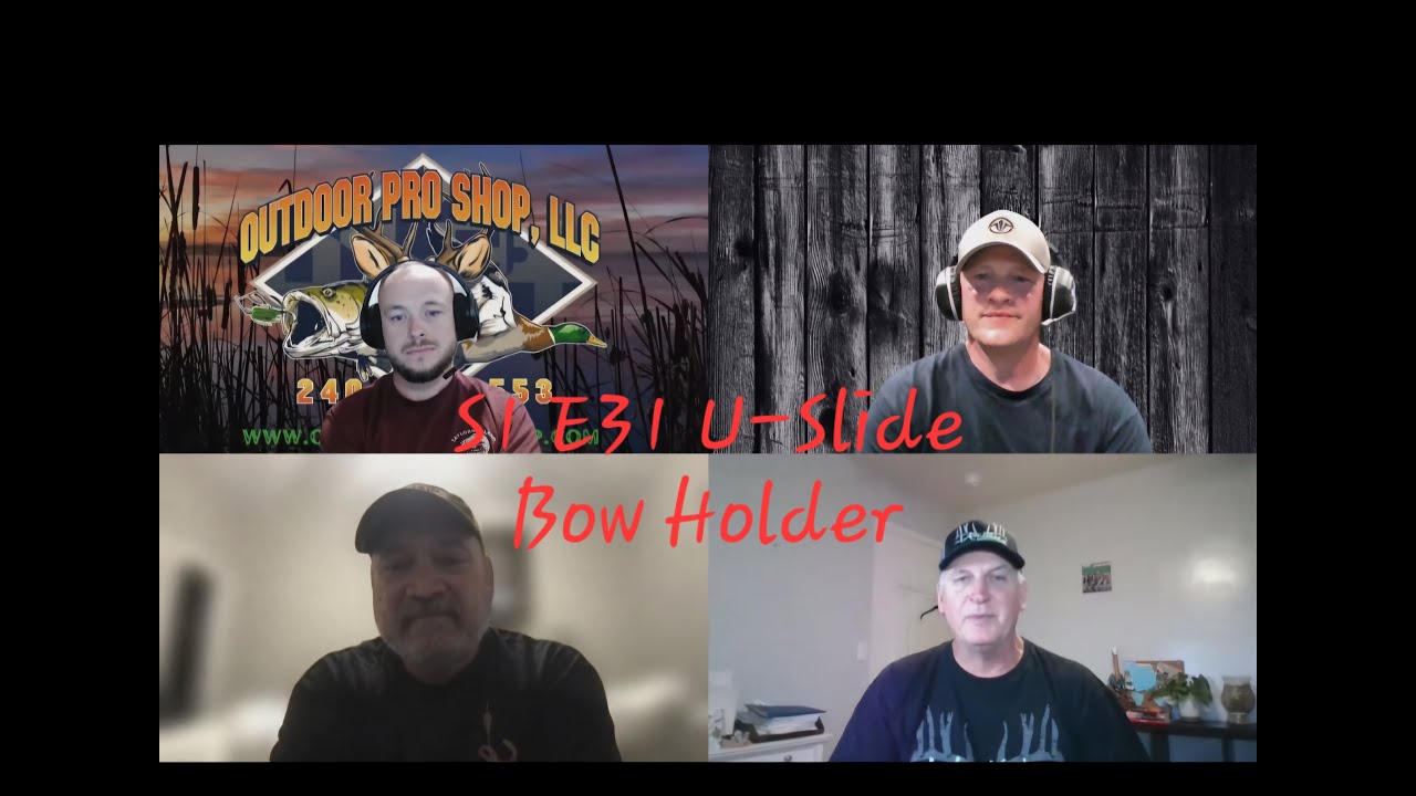 S1 E31 U-Slide Bow Holders