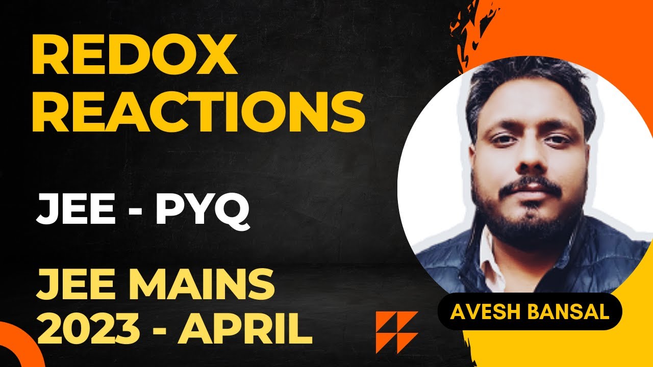 Redox Reactions | Previous years JEE Main questions Solved (2023 April attempt PYQ)