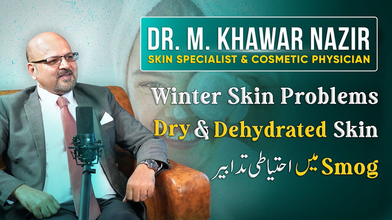 Winter Skin Care: Treating Dry and Dehydrated Skin in Smog
