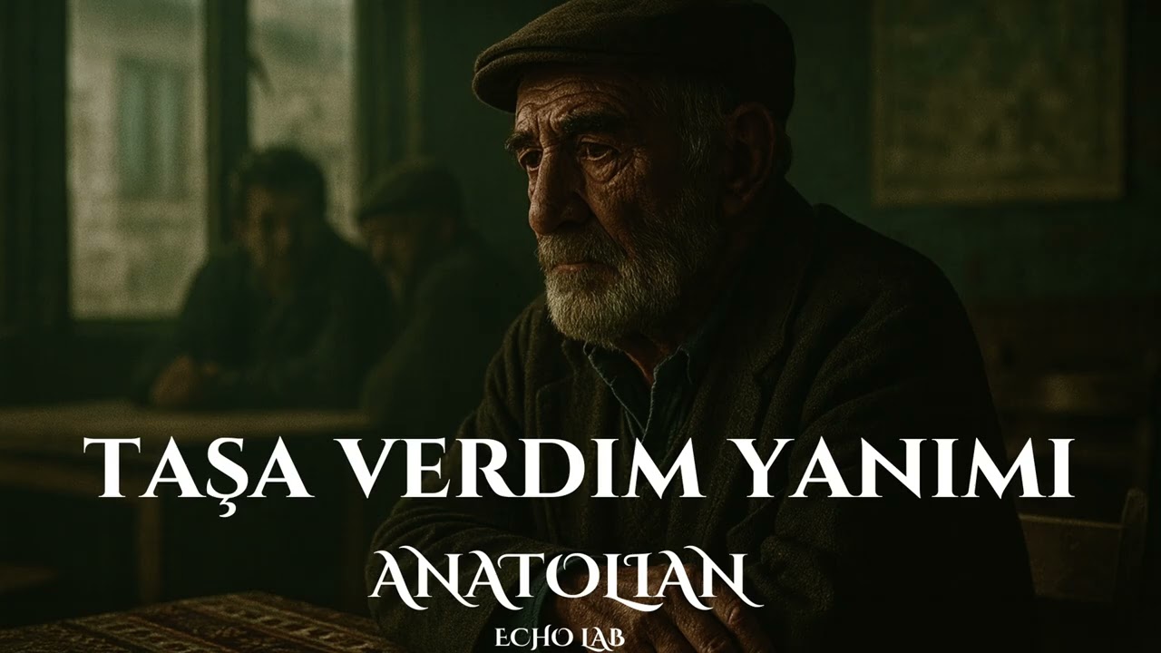 Taşa Verdim Yanımı - Anatolian Echo Lab Cover