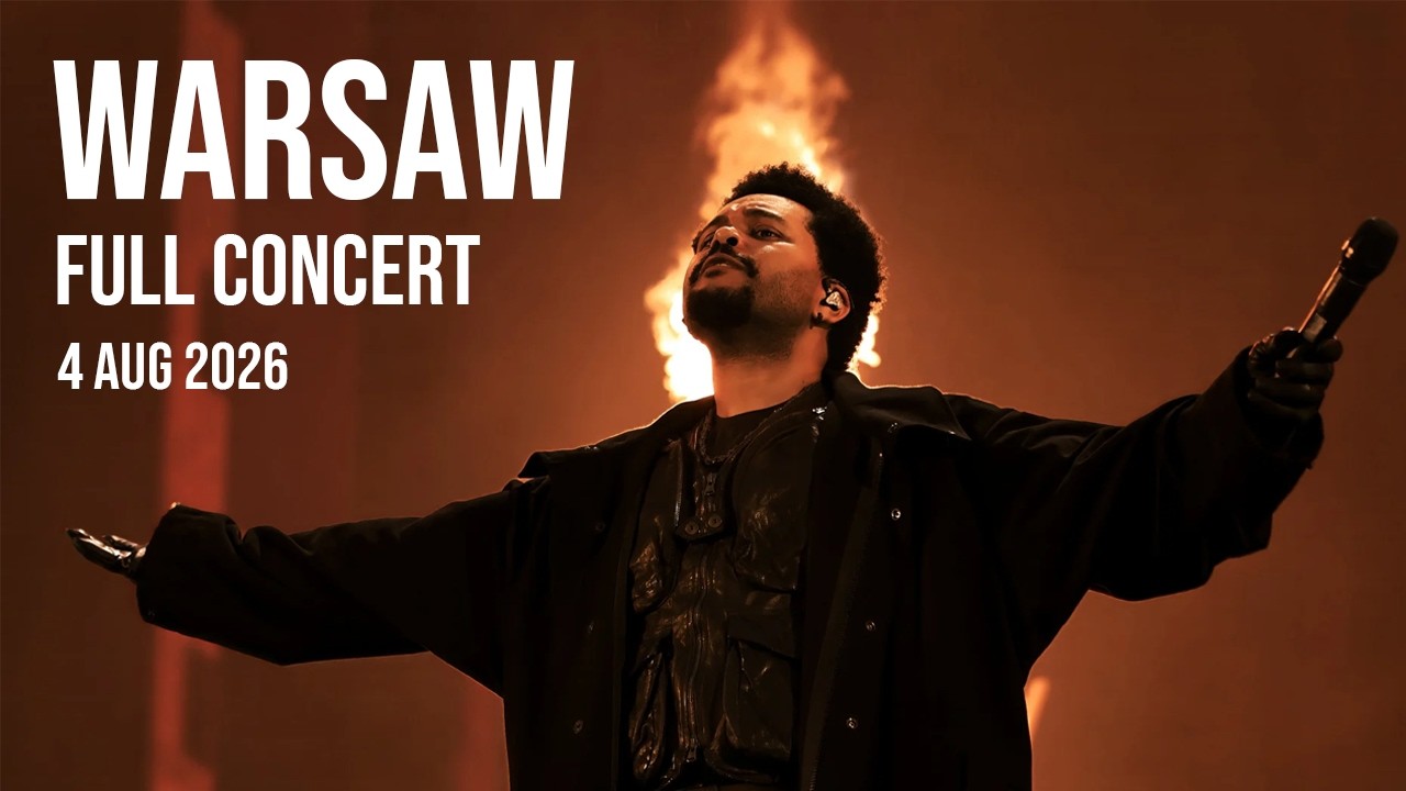 The Weeknd Full Concert in Warsaw 4K (4.08.2026)