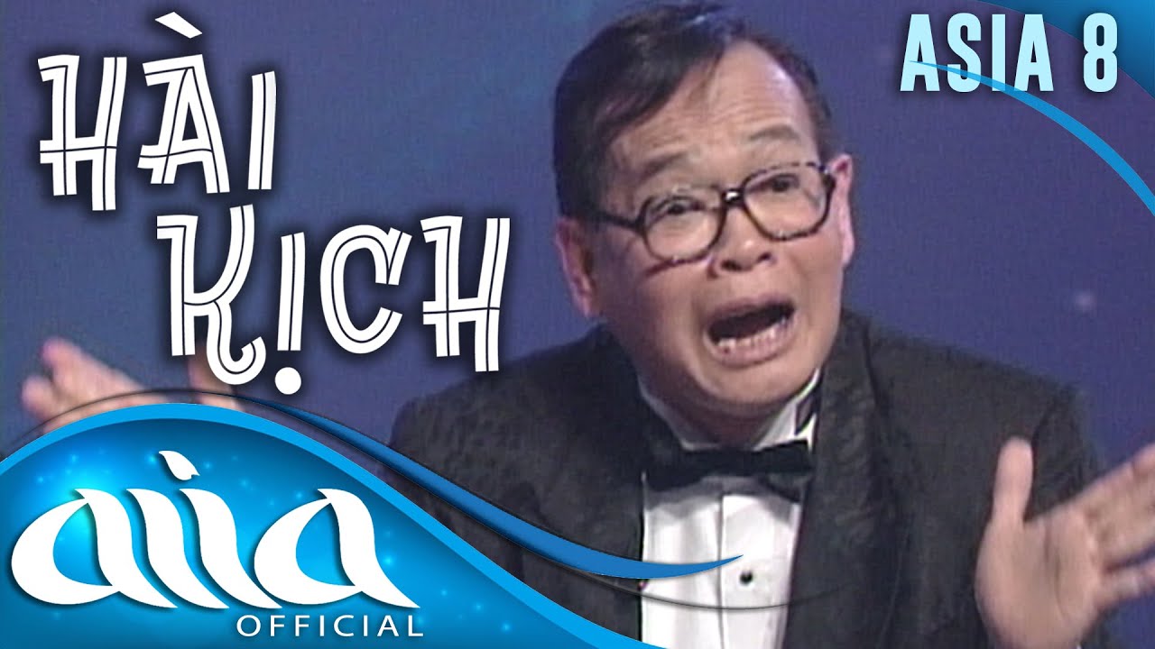 HÀI KỊCH : Văn Chung, Bảo Liêm, Mai Lệ Huyền Hay Nhất | ASIA 8