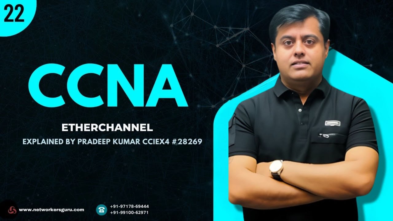 CCNA Videos 2025 | CCNA Full Course Playlist 2025 | Day 22 EtherChannel