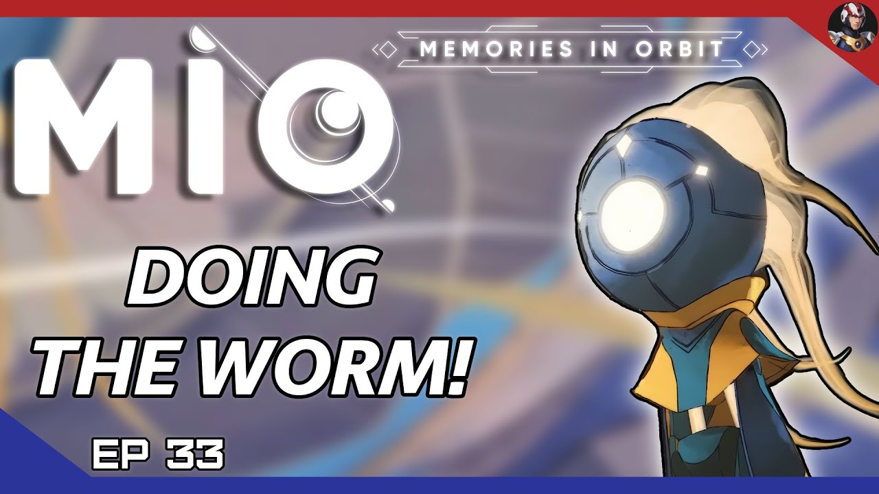 MIO: Memories in Orbit (Space Ori) | Doing The Worm! | EP.33