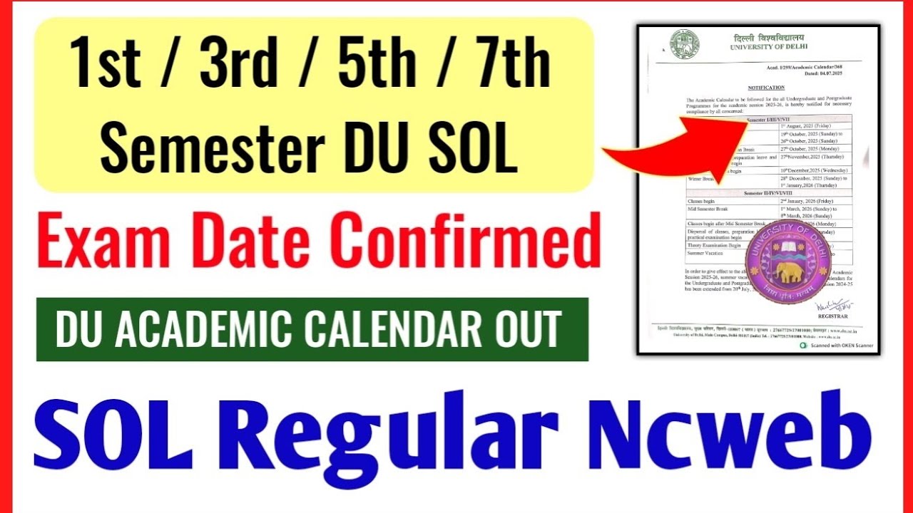 DU SOL 1st / 3rd / 5th / 7th Semester Exam Date Confirmed 2025 | DU Academic Calendar Released 2025