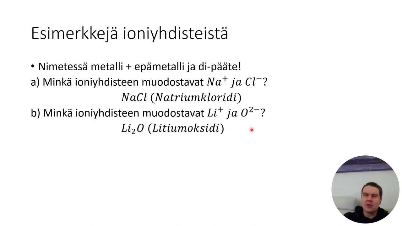 Kemia: Ioniyhdisteen muodostuminen ja nimeäminen