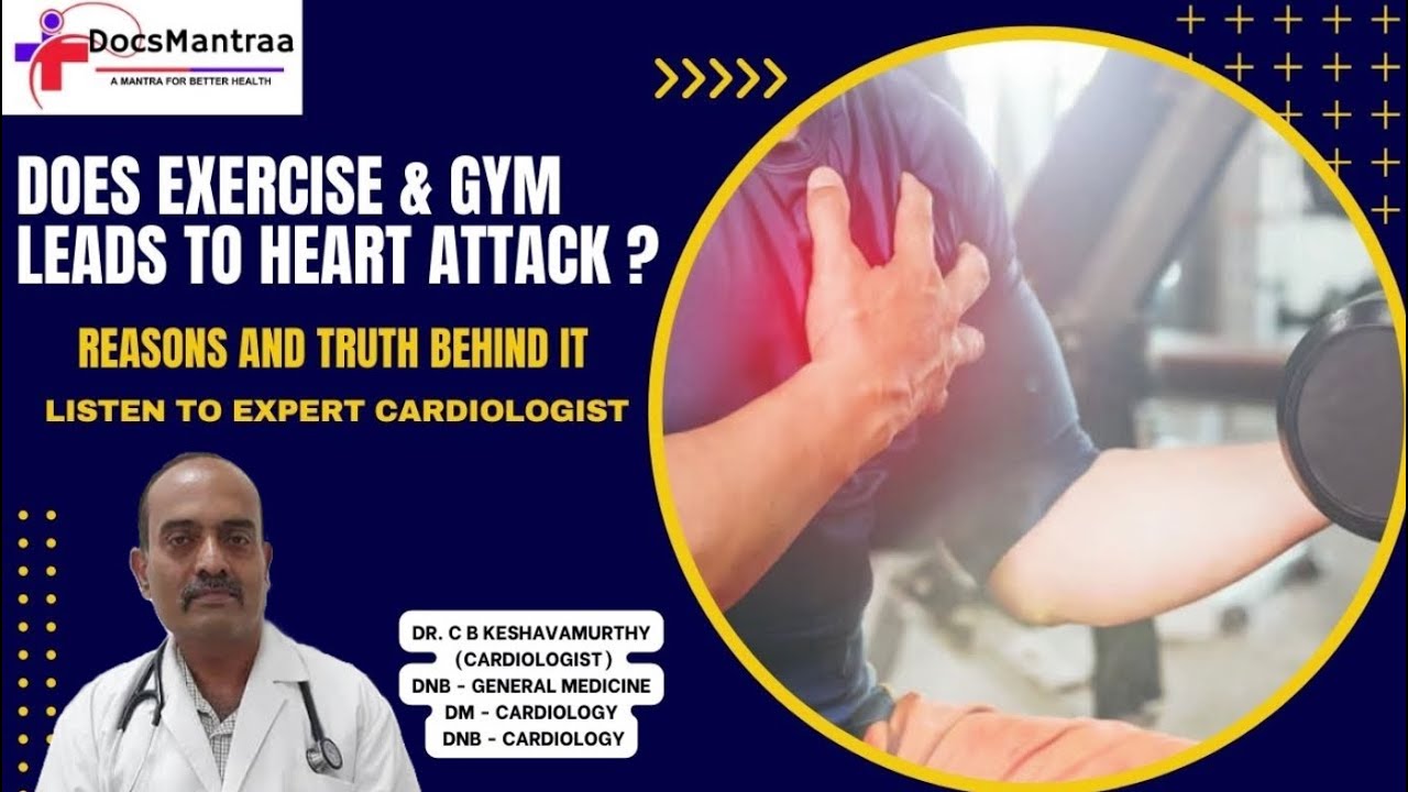 Myths: Does Exercise & Gym Leads to Heart Attacks | Insights by Dr. C B Keshavamurthy, Cardiologist