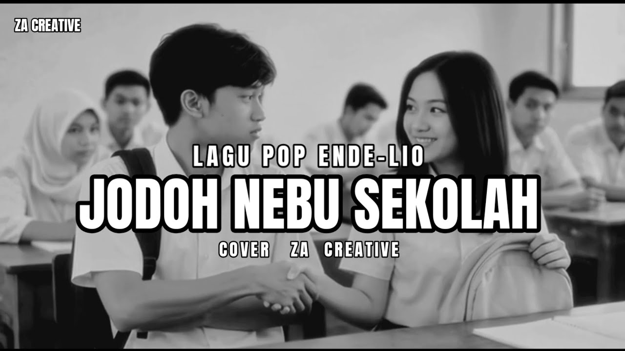 COVER LAGU POP ENDE LIO || JODOH NEBU SEKOLAH || WITUS M.M