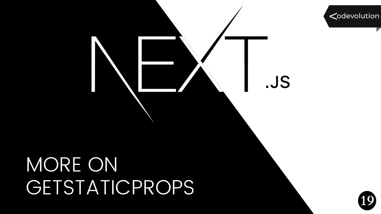 Next.js Tutorial - 19 - More on getStaticProps