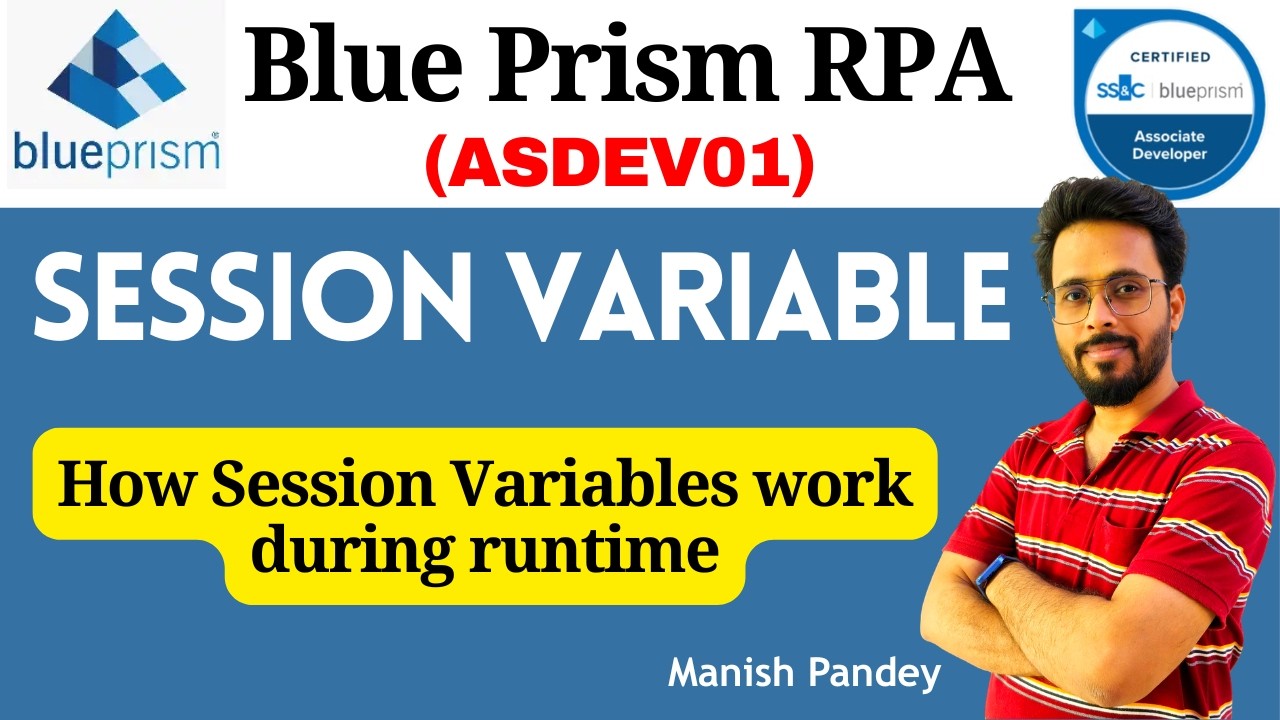 76. Session Variables in Blue Prism | How They Work & Update from Control Room (ASDEV01)