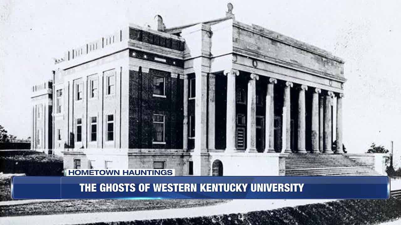 Hometown Hauntings: The Ghosts of Western Kentucky University