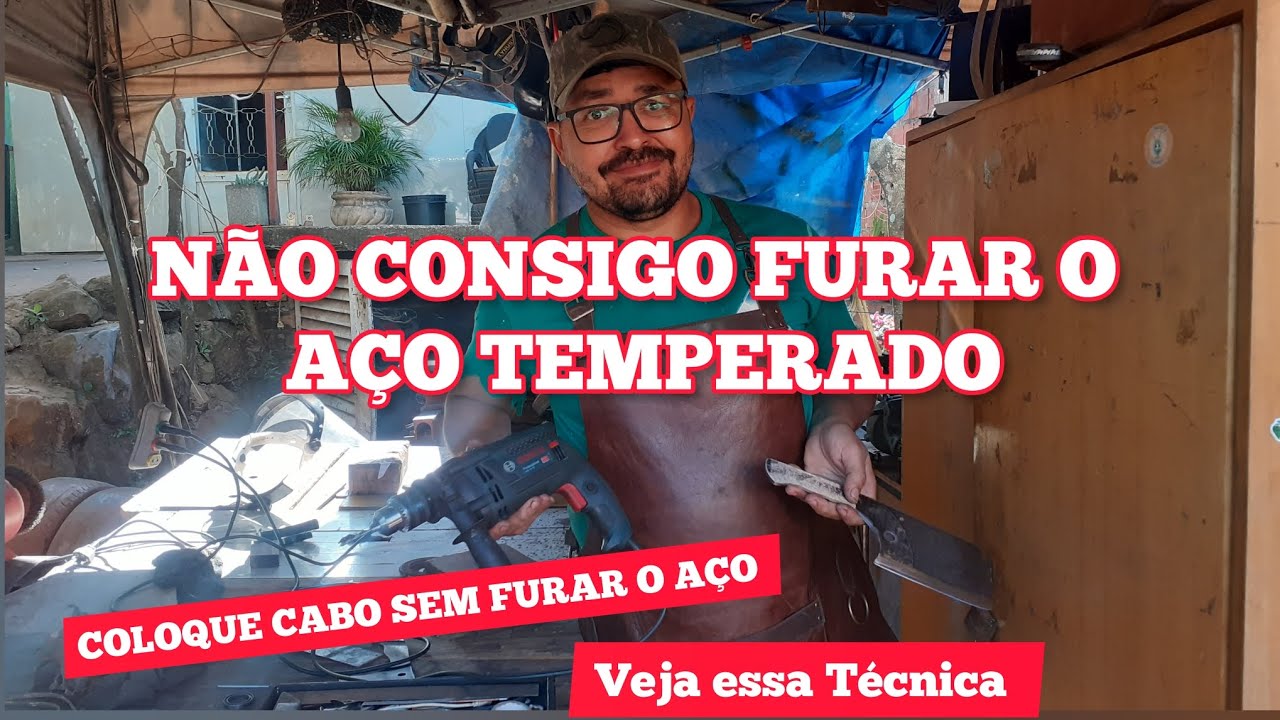 TÉCNICA USADA QUANDO NÃO SE CONSEGUE FURAR O AÇO TEMPERADO.